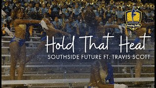 Southern University Fabulous Dancing Dolls | Hold That Heat | vs. TxSU 2022