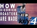 How Diedrich Roasters Are Made KXLY 4