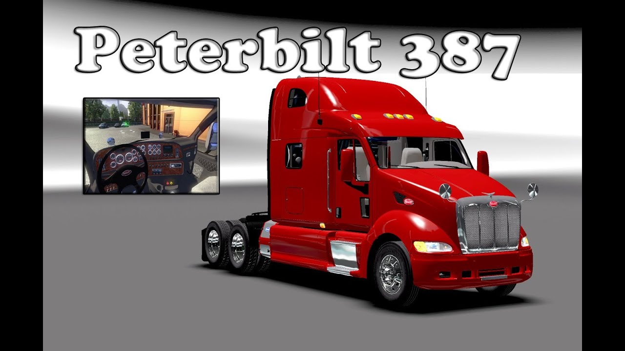 Euro Truck Simulator 2 Peterbilt 387 Interior Download