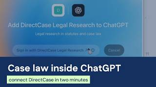 How to connect ChatGPT to legal context | DirectCase connector