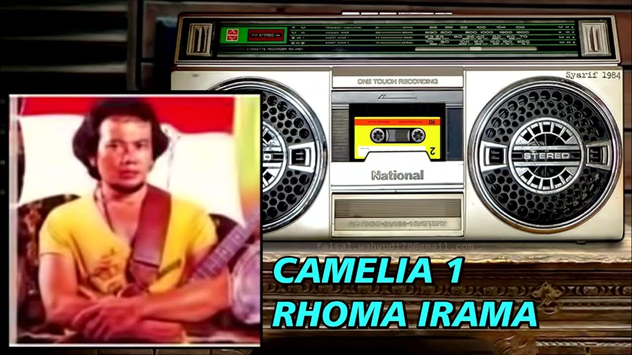CAMELIA 1 - RHOMA IRAMA - YouTube