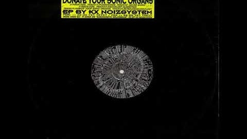 KX Noizsystem – Pi-Obsession (Donate Your Sonic Organs) 1995