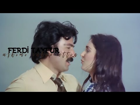 Ferdi Tayfur - Aşkımı İnkar Ettin