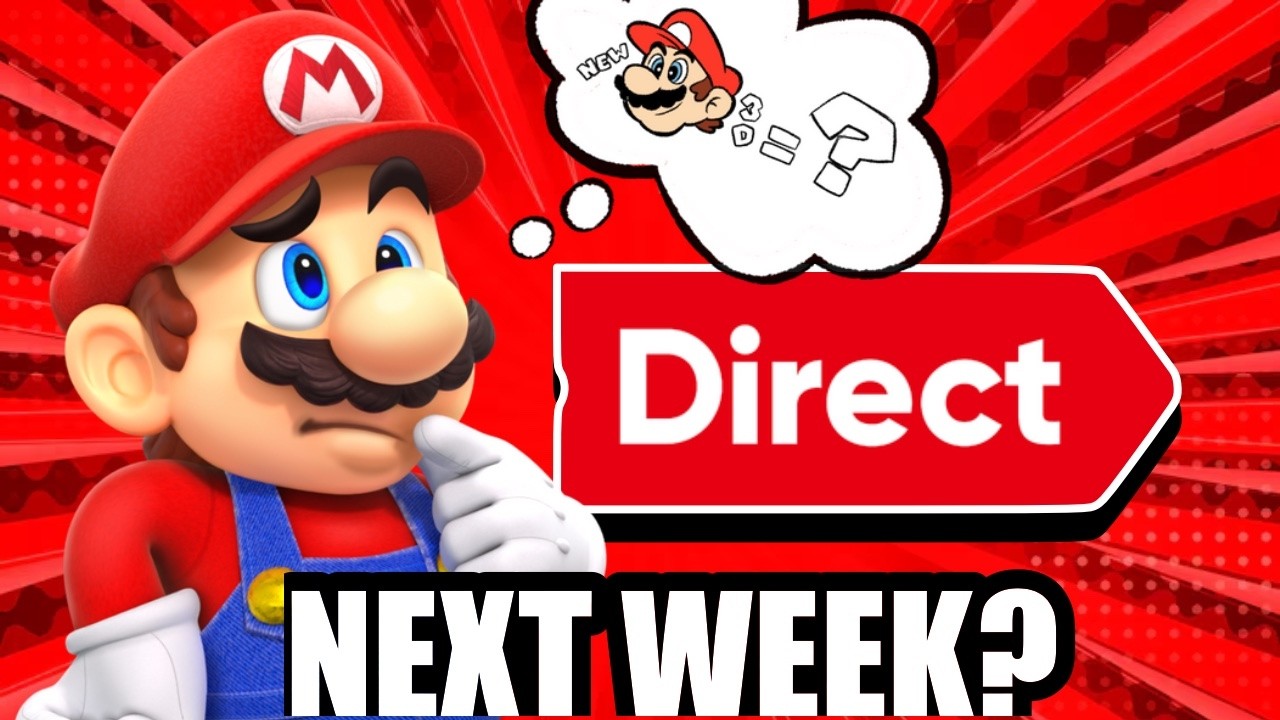 A Nintendo Direct is RUMORED Next WEEK with a New Mario?