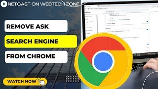 Can't Remove Ask Search Engine From Chrome | Learn to Remove Ask Search Engine From Chrome