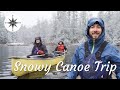 Barron Canyon Algonquin Park - Cold Weather Canoe Trip