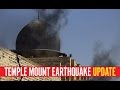 Al-Aqsa Mosque Earthquake to Pave Way for Third Temple?