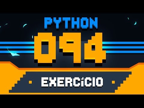 Exercício Python #094 - Unindo dicionários e listas