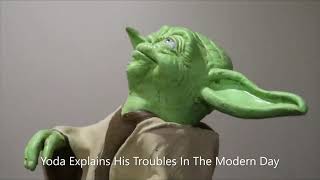 Yodas Tough Times