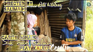 CARITO MINANG | SIA NAN SALAH FEAT KALEKE CREATOR