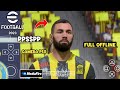 Download Game EFOOTBALL PES 2023 PPSSPP New Update Transfer Camera PS5 English Comentarry Di Android