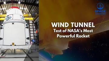 Wind Tunnel Test of NASA’s Most Powerful Rocket (360° Animation)