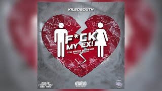KilSoSouth - FAWK MY EX (You Broke My Heart Jersey Club)