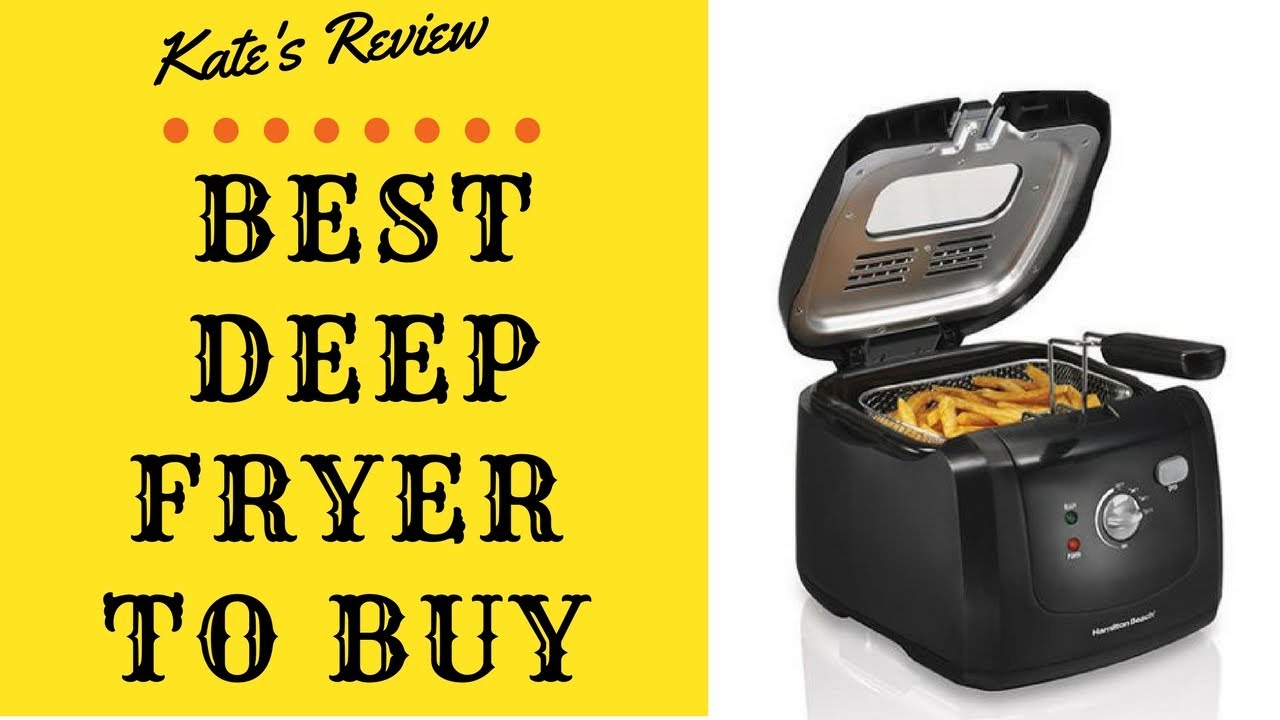 Best Deep Fryer To Buy In 2019 YouTube