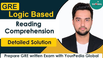 Logic-Based Reading Comprehension Exercise with Solution | GRE | Prepare GRE Exam with YP Global