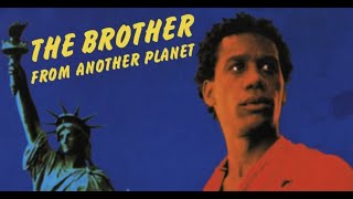 The Brother From Another Planet | FULL MOVIE |  J Sayles