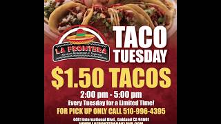 La Frontera Mexican Restaurant in Oakland's Taco Tuesday