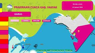 PRAKIRAAN CUACA KABUPATEN FAKFAK 24 JANUARI 2024