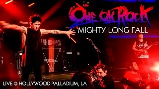 ONE OK ROCK MIGHTY LONG FALL LIVE [01-21-2017 Hollywood Palladium, CA]