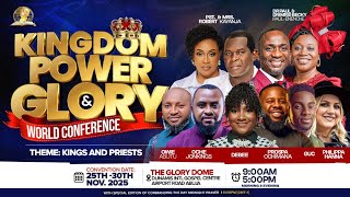 KPGWC2025 DAY 3 EVENING || KINGDOM POWER AND GLORY WORLD CONFERENCE  || 27-11-2025