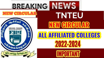 TNTEU NEW CIRCULAR: ALL AFFILIATED COLLEGES
