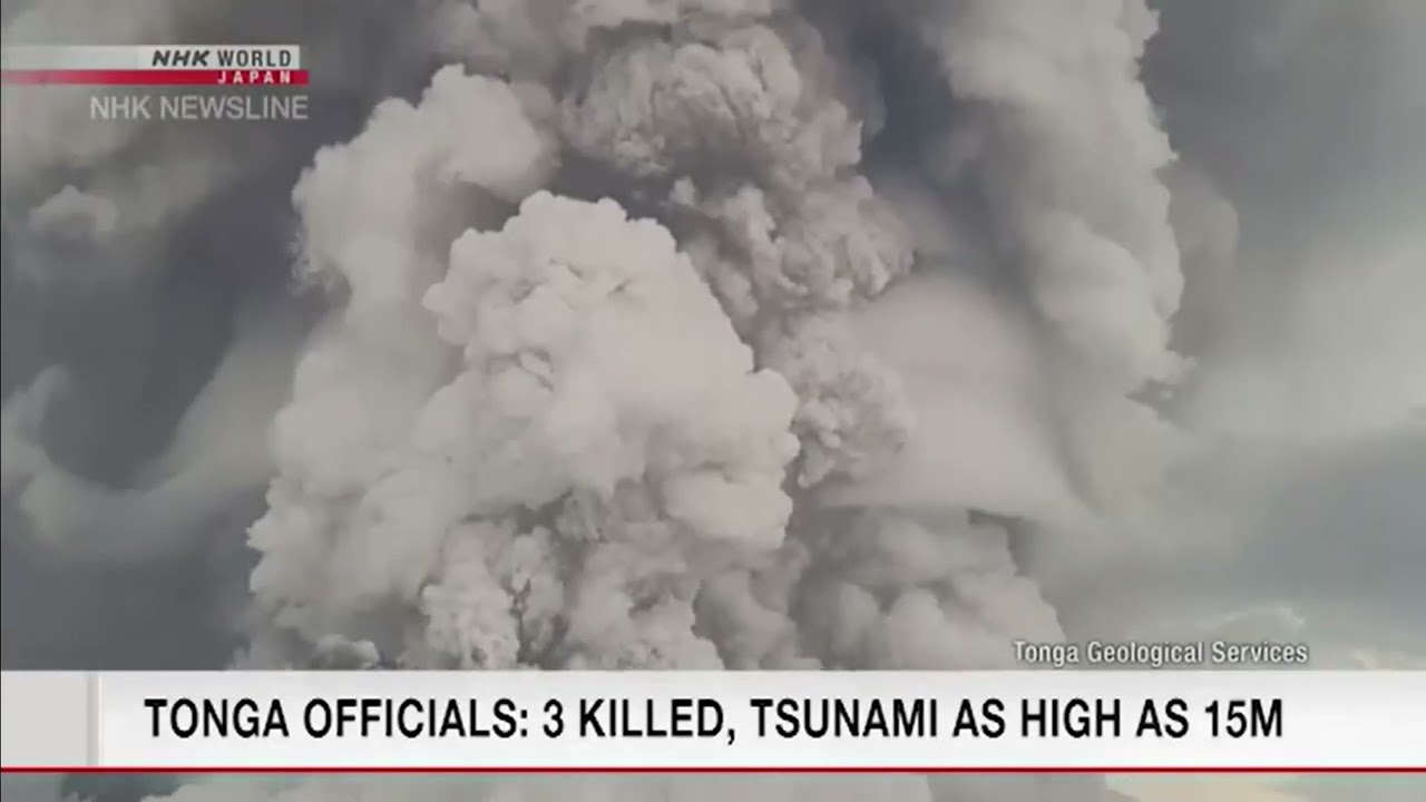 トンガ大規模噴火の被害状況 Tonga Officials 3 Killed Tsunami As High As 15m Youtube トンガ大規模噴火の被害状況 Tonga Officials 3 Killed Tsunami As High As 15m Youtube