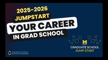 UM-Flint Jump Start Orientation 2025 - Jumpstart Your Career During Graduate School