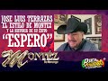 José Luis Terrazas habla del estilo de Montez de Durango y la historia de su éxito &quot;Espero&quot;