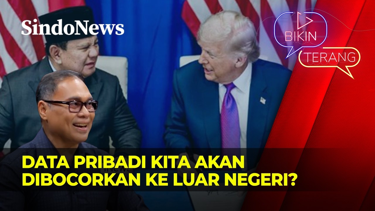 Data Warga Indonesia Bocor ke Amerika? Ini Penjelasan Pakar Hukum Internasional | Bikin Terang