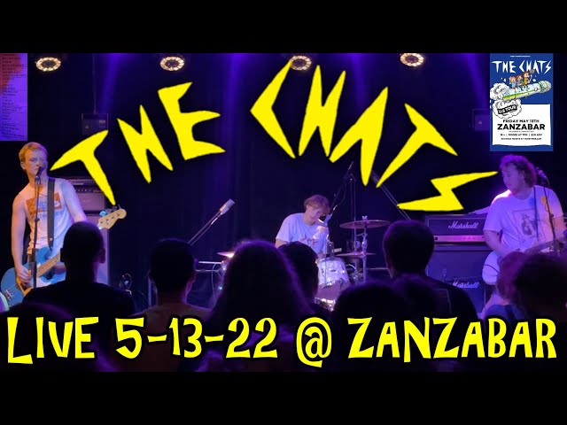 THE CHATS Live @ Zanzabar FULL CONCERT 5-13-22 Louisville KY 60fps class=