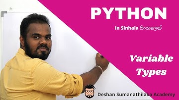 Variable Types-Python in Sinhala ||  AL ICT SE CS IT - UG