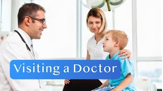 Visiting a Doctor  English Conversation