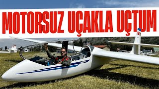 Motorsuz uçakla uçtum!