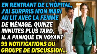 Rentrant De L'hôpital🏥Je Vois Mon Mari Et La Bonne Au Lit 🛏15 Min Après, Il A 99 Notifs De Groupe...