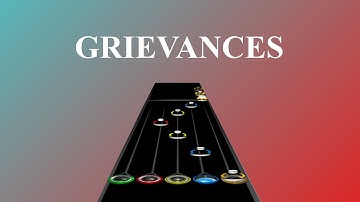 Grievances: Metal Custom Song for Clone Hero/YARG (CTP16)