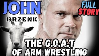 Arm Wrestling G.O.A.T (JOHN BRZENK) 🐐 #legend #armwrestling #2024