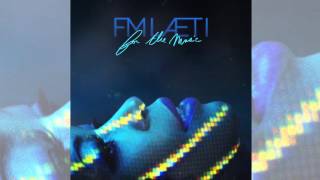 Video thumbnail of "FM Laeti   Tell Me A Story Audio video"