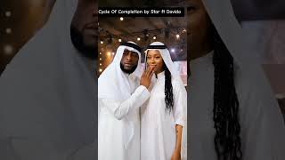 Cycle of Completion by Star ft Davido