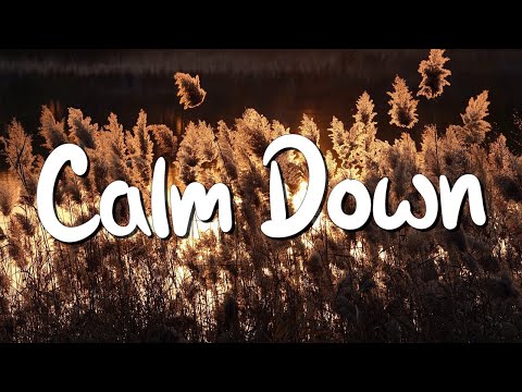 Calm Down -