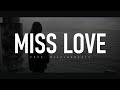 Melodic drill type beat  miss love  rb beat  emotional rap instrumental 2023