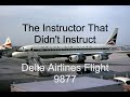 The Training Flight That Turned Deadly | The Crash Of Delta Airlines Flight 9877