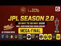 MEGA-FINAL || JPL-2.0 || JAISALMER PREMIER LEAGUE SEASON-02 2026