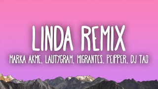 Linda Remix - Marka Akme, Lautygram, Migrantes, Peipper, DJ Tao Resimi