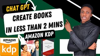 Use Chat GPT To Write And Publish Your Book on Amazon KDP Easily | How To Use Chat GPT To Make Money