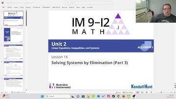 Unit 2 Lesson 16 Solving Systems by Elimination Part 3