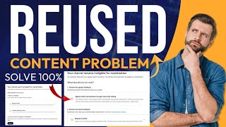 Reused Content Kaise Solve Kare | Fix Reused Content Problem Resolve on YouTube Channel