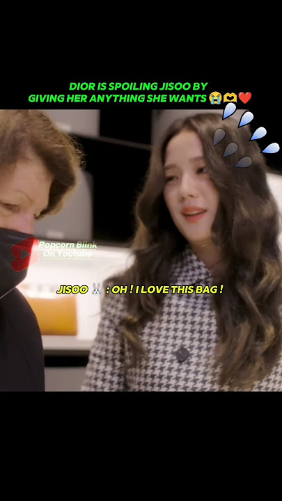 Dior is spoiling Jisoo#blackpink#jisoo#blink#lisa#rose#jennie#blackpinkedit#shorts#kpop#kpopedit#fyp