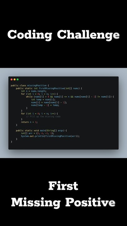 🧩🔢 Coding Challenge : Find Missing Positive 💭🧩 - YouTube