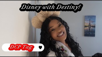 FIRST VIDEO ! | DISNEY COLLEGE PROGRAM TAG 🏰 | DESTINYCECILE