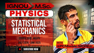 IGNOU M.Sc. 2nd Year Physics Assignment || Statistical Mechanics || @PCMwaleMODIsir